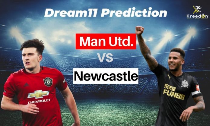 MUN vs NEW EPL Dream11 Prediction 2019