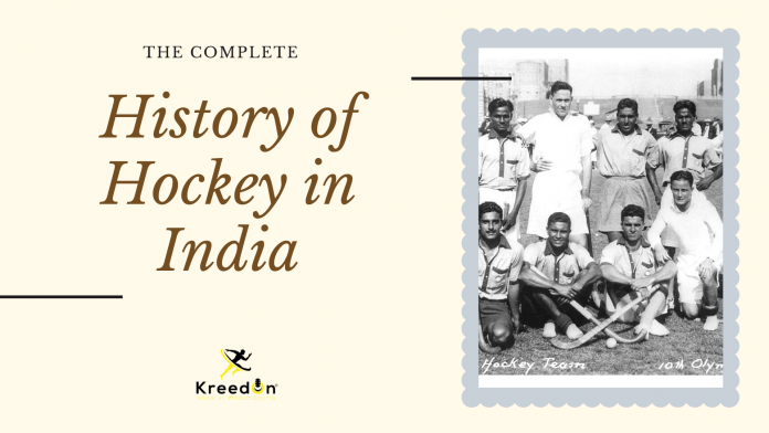 The Complete History of Hockey in India KreedOn