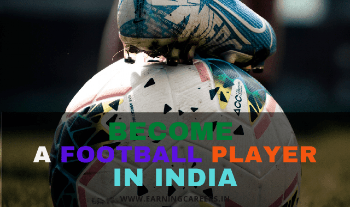 How to Become a Football Player in India | Step by Step Guide - KreedOn